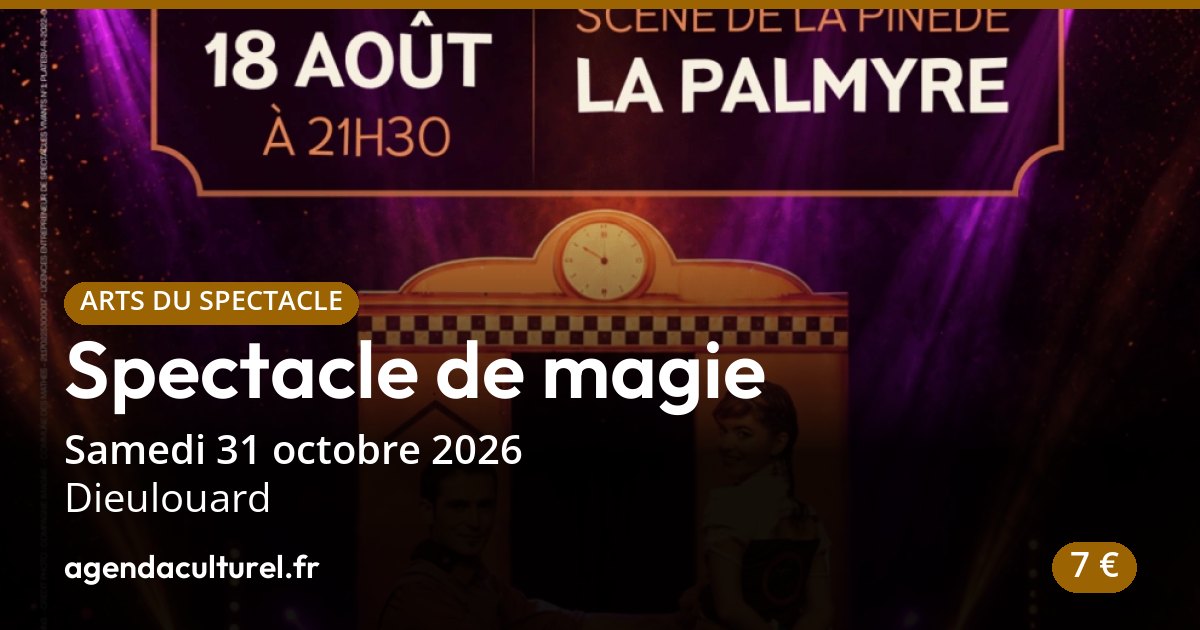 Spectacle de magie à Dieulouard le 31 octobre 2026