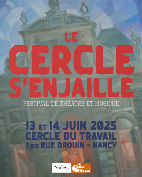 Festival Le Cercle S'enjaille