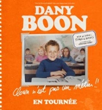 Dany Boon : Clown n'est pas un métier !!