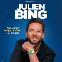 Julien Bing : Toute la Vérité, Rien que la Vérité, ou Presque !