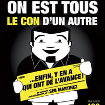 Seb Martinez dans On est tous le con d'un autre