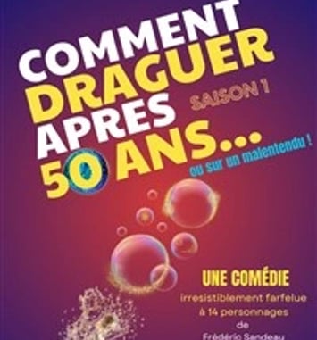 Comment draguer après 50 ans