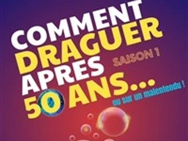 Comment draguer après 50 ans