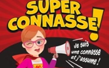 Super Connasse ! Je suis une connasse et j'assume !
