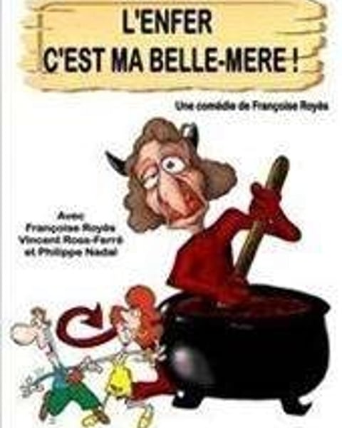 L'Enfer c'est ma belle-mère