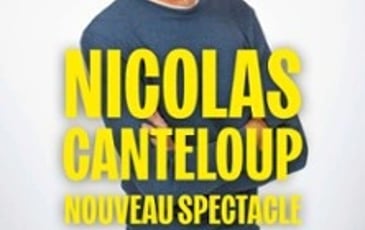Nicolas Canteloup Nouveau spectacle