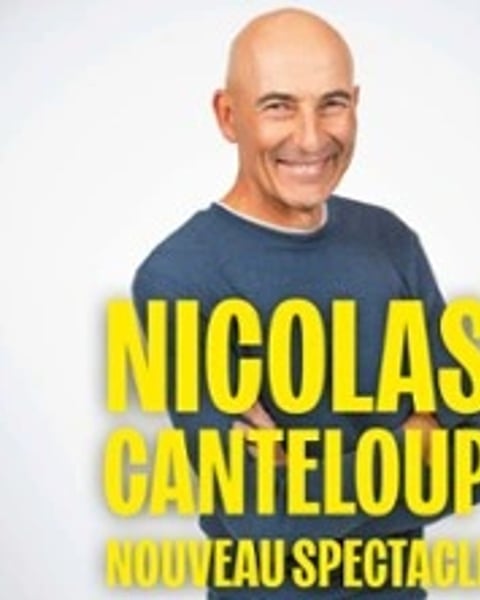 Nicolas Canteloup Nouveau spectacle