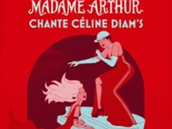 Madame Arthur chante Céline Diam's