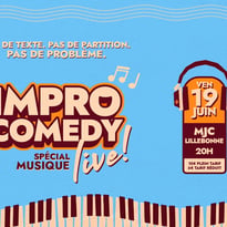 Impro Comedy Live — Spécial Musique