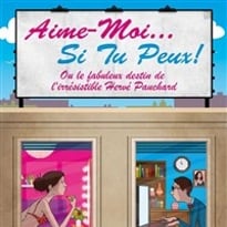 Aime-moi... Si tu peux !