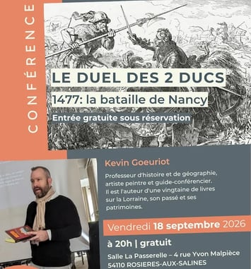 Conférence Le Duel des deux Ducs 1477 : la Bataille de Nancy
