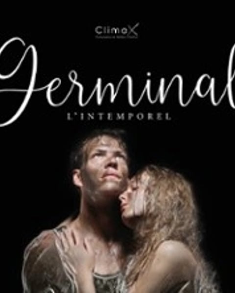 Germinal L'intemporel