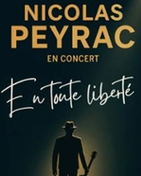 Nicolas Peyrac, En Toute Liberté