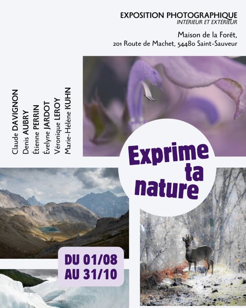 Exprime ta nature - Exposition photographique en intérieur et en extérieur