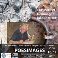 Exposition Hommage à Philippe Mitre « PoèsImages »