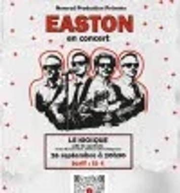 Easton en concert