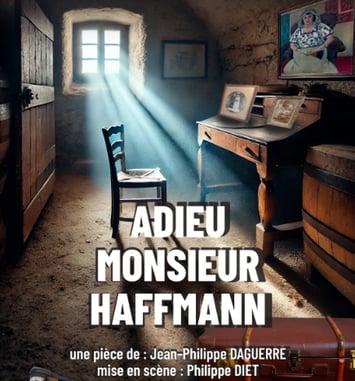 Adieu monsieur Haffmann par la compagnie les Infiltrés