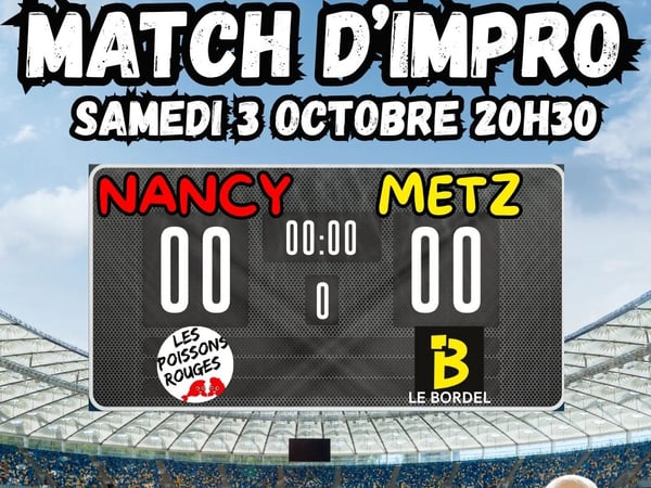 Match d'improvisation Nancy-Metz