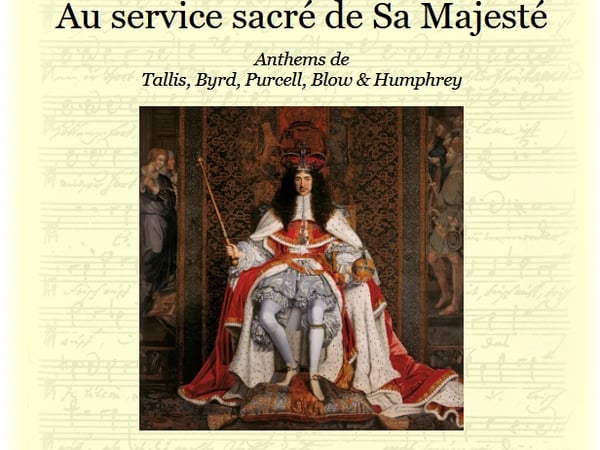 Concert de l'Ensemble la Chapelle de Bonsecours - Au service sacré de Sa Majesté