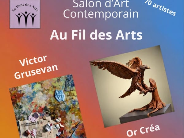 Salon d'art contemporain "Au fil des Arts"