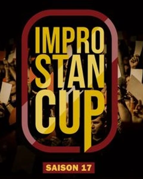 Tournoi d'Improvisation théâtrale - STAN CUP - Saison 17 - Acte 2